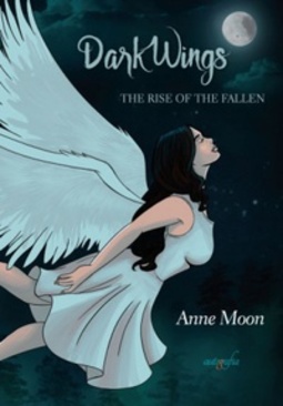 Dark Wings: The Rise of The Fallen (Dark Wings #1)