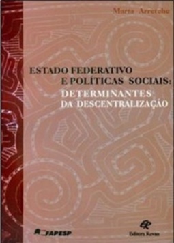 Estado Federativo e Políticas Sociais