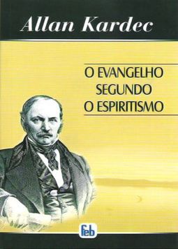 O Evangelho Segundo o Espiritismo