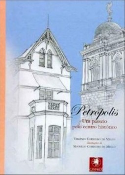 Petrópolis: um passeio pelo centro histórico