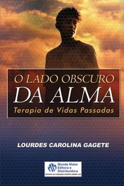 O Lado Obscuro Da Alma