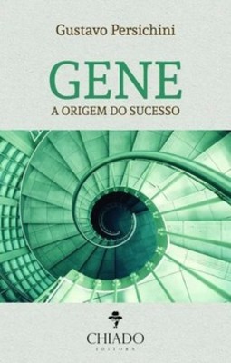 Gene: a origem do sucesso