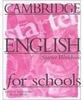 Cambridge English for Schools: Starter Workbook - IMPORTADO