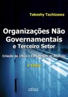 Organizações não governamentais e terceiro setor: Criação de ONGs e estratégias de atuação
