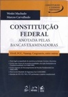 CONSTITUIÇÃO FEDERAL ANOTADA PELAS BANCAS EXAMINADORAS