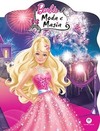 Barbie: moda e magia