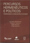Percursos Hermenêuticos e Políticos
