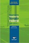 Regimento Interno do Senado Federal com Ênfase em Constituição Federal