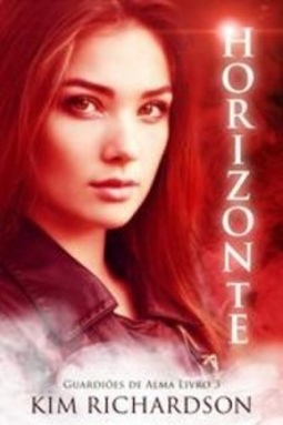 Horizonte (Guardiões de Alma #3)