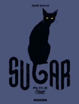 Sugar Ma vie de chat