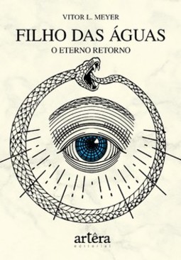 Filho das águas: o eterno retorno