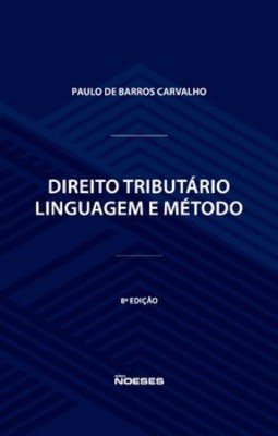 Direito tributário: linguagem e método