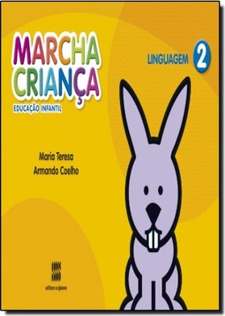 Marcha Crianca Linguagem - Educacao Infantil, Vol. 2