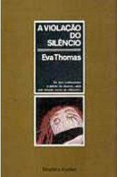 A Violação do Silêncio