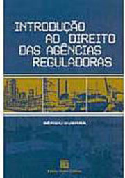 Introdução ao Direito das Agências Reguladoras
