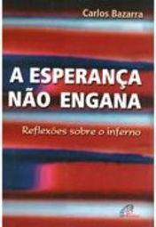 A Esperança Não Engana