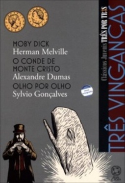 Três Vinganças (Clássicos Juvenis Três Por Três)