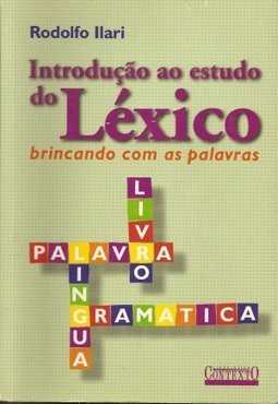 Introdução ao Estudo Léxico: Brincando com as Palavras