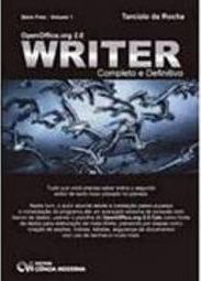 Open Office.org 2.0 - Writer: Completo e Definitivo