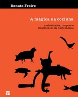 A MAGICA NA COZINHA