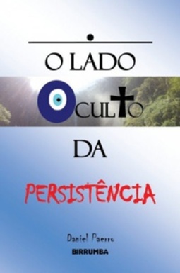 O Lado Oculto Da Persistência