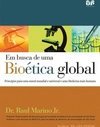 Em busca de uma bioética global