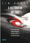 A história da Rip Curl