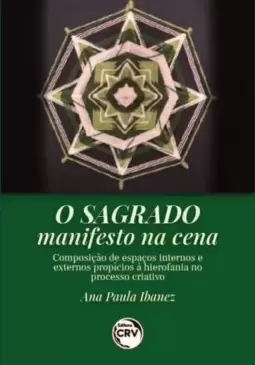 O sagrado manifesto na cena
