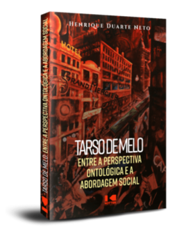 Tarso de Melo: entre a perspectiva ontológica e a abordagem social