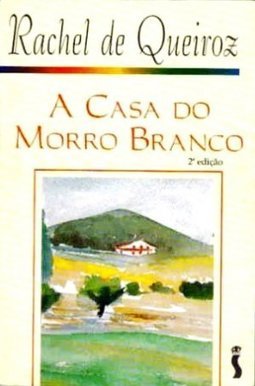 A Casa Do Morro Branco