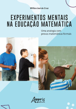 Experimentos mentais na educação matemática: uma analogia com provas matemáticas formais