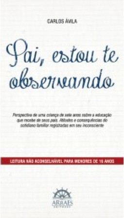 Pai, estou te observando