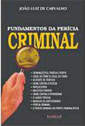 Fundamentos da Perícia Criminal