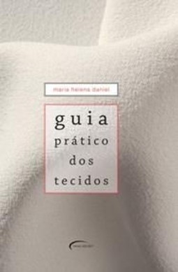 Guia prático dos tecidos