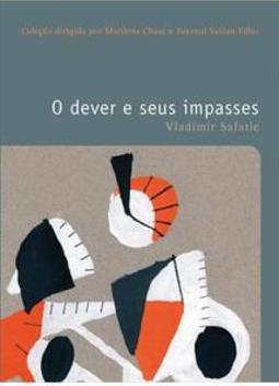O DEVER E SEUS IMPASSES