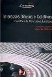 Interesses Difusos e Coletivos: Questões de Concursos Jurídicos