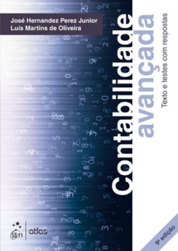 Contabilidade avançada: texto e testes com respostas