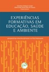 Experiências formativas em educação, saúde e ambiente: perspectivas interdisciplinares na pós-graduação