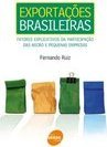 Exportações Brasileiras: Fatores Explicativos da Participação das ...