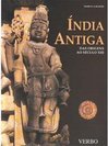 Índia Antiga: das Origens ao Século XIII - IMPORTADO