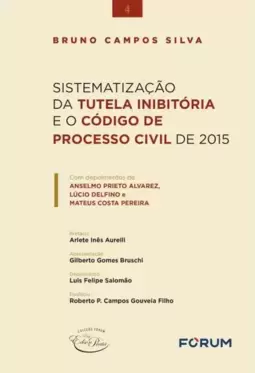 Sistematização da Tutela Inibitória e o Código de Processo Civil de 2015