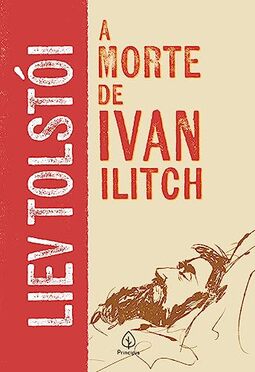A morte de Ivan Ilitch (2 ed.)