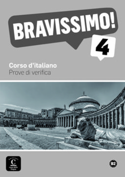 Bravissimo! 4 - Prove di verifica con MP3 - B2
