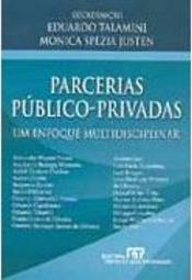 Parcerias Público-Privadas: um Enfoque Multidisciplinar