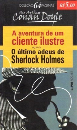 AAVENTURA DE UM CLIENTE ILUSTRE
