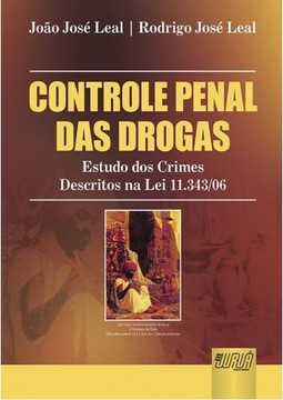 Controle Penal das Drogas