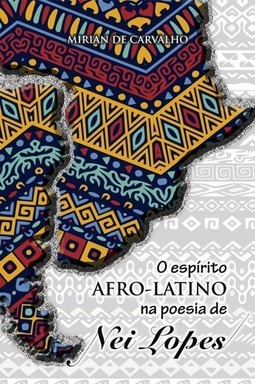 O espírito afro-latino na poesia de Nei Lopes