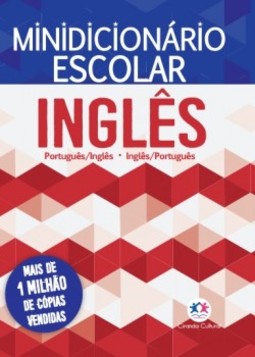 Minidicionário escolar inglês: Português/Inglês - Inglês/Português