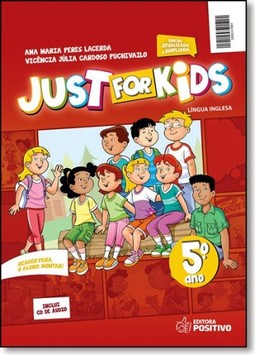 Just For Kids - Ensino Fundamental I - 5? Ano : Inclui Cd De Audio