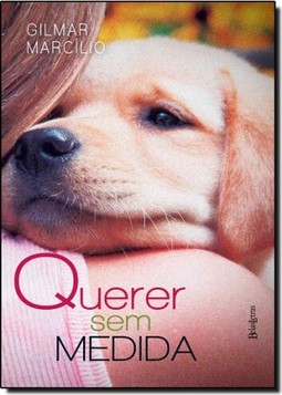 Querer Sem Medida